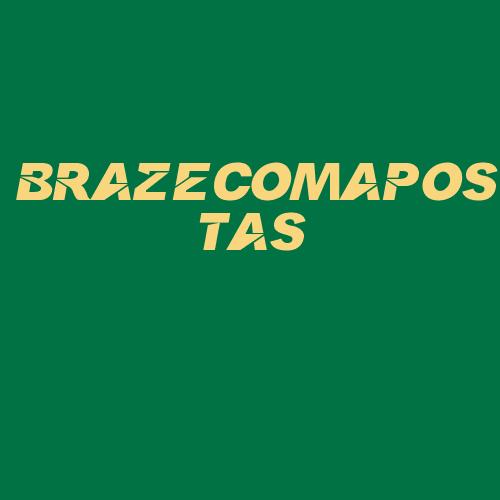 Logo da BRAZECOMAPOSTAS